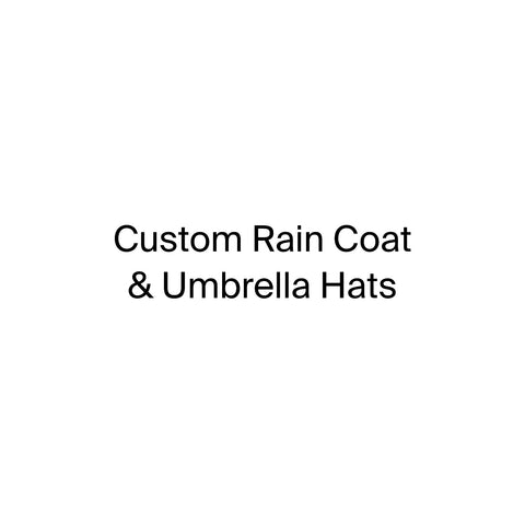Custom Rain Coat & Umbrella Hats