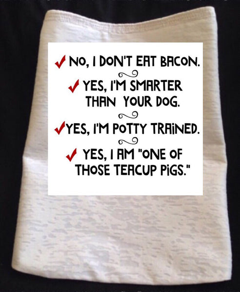 No, I Dont Eat Bacon T-Shirt - Snort Life, Mini Pig Clothes