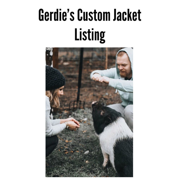 Gerdie’s Custom Jacket Listing