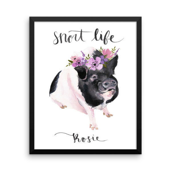 Rosie Framed Poster - Snort Life  - 2